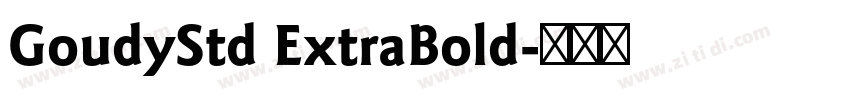 GoudyStd ExtraBold字体转换 GoudyStd ExtraBold字体转换